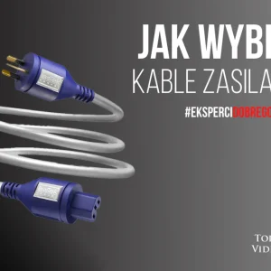 [Wideo] Jak wybrać kabel zasilający A/V - poradnik dla początkujących Top Hi-Fi Dostępne od ręki